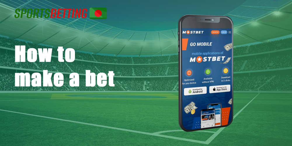 How to make a bet Mostbet.