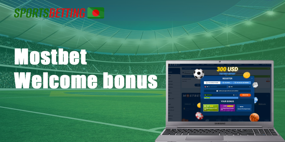 Mostbet welcome bonus.