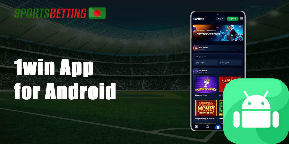 How to download and insrall the 1win app for Android