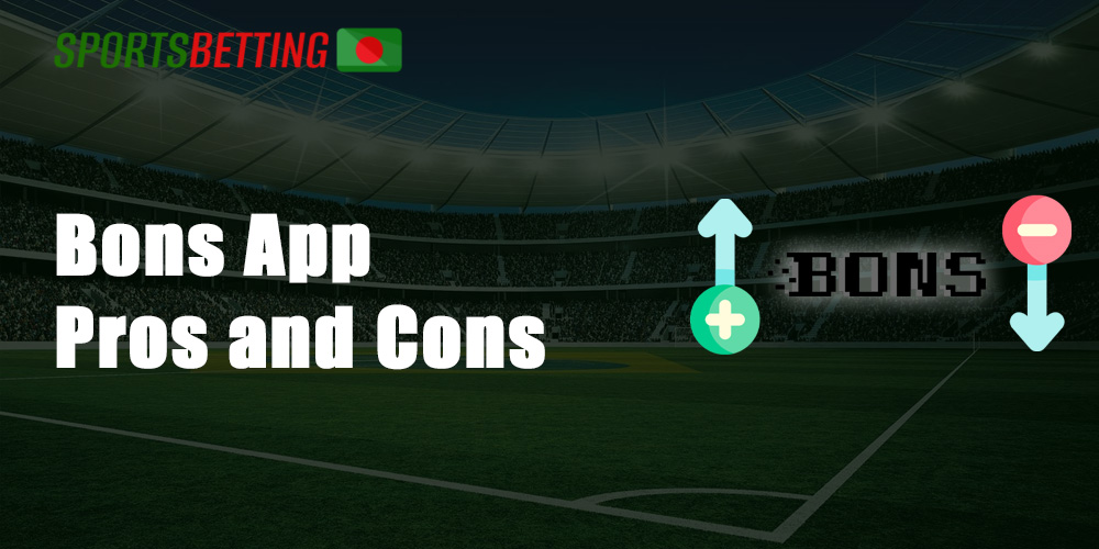 All the pros and cons of Bons’s mobile application