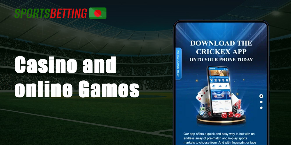 Crickex also provides online casino gaming services