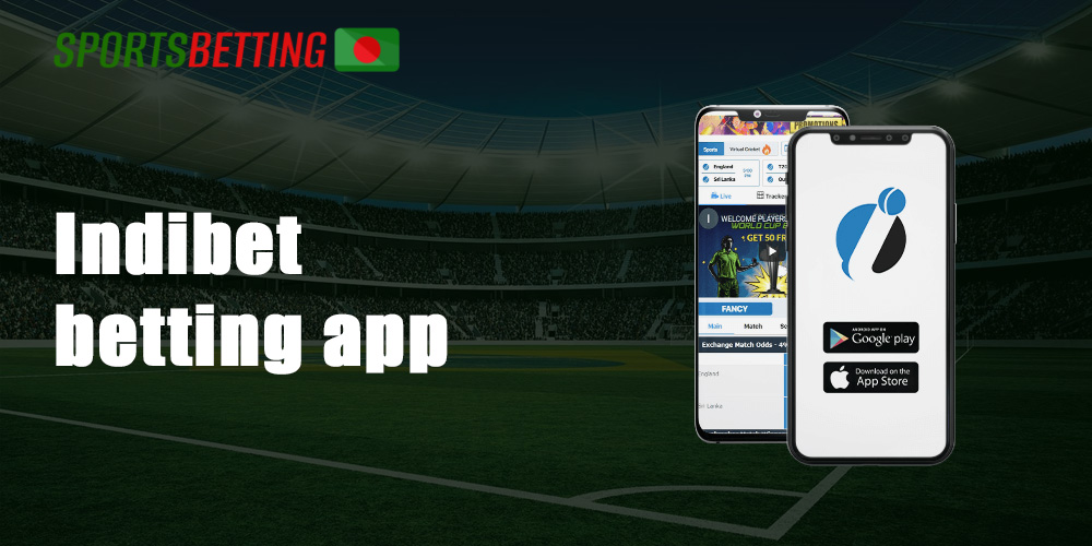 Indibet app was created for two different operating systems: Android and iOS