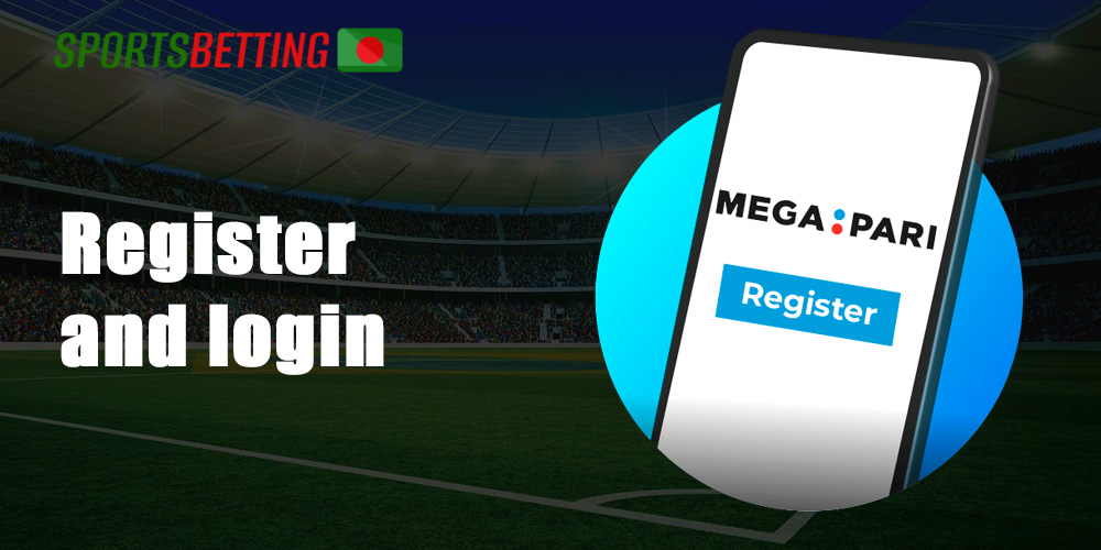How to create an account and login Megapari bookmaker