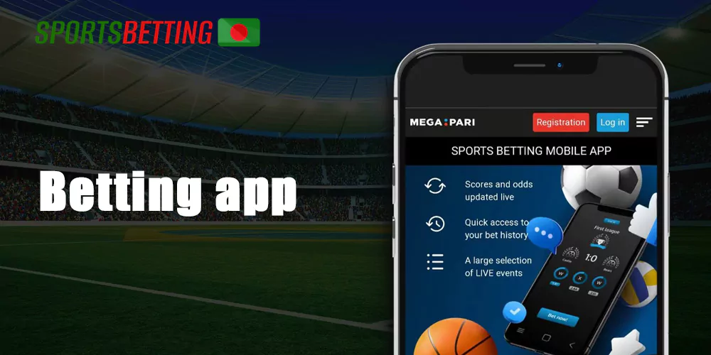 MegaPari offers customers from Bangladesh to place bets using their smartphones
