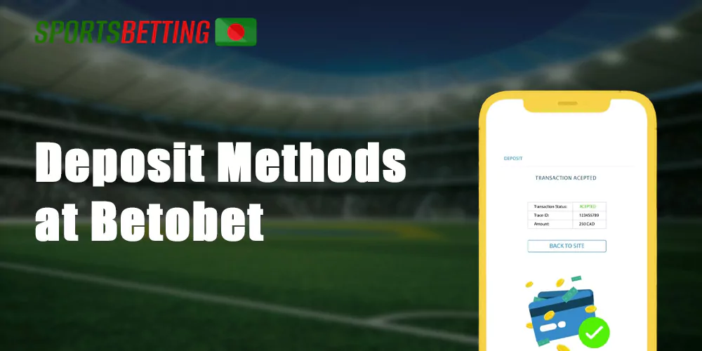 At Betobet, you can make use of a great range of deposit methods that are convenient and popular in Bangladesh