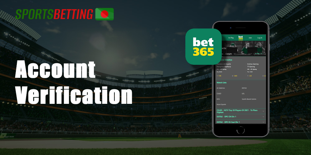 How to verificate your bet365 account