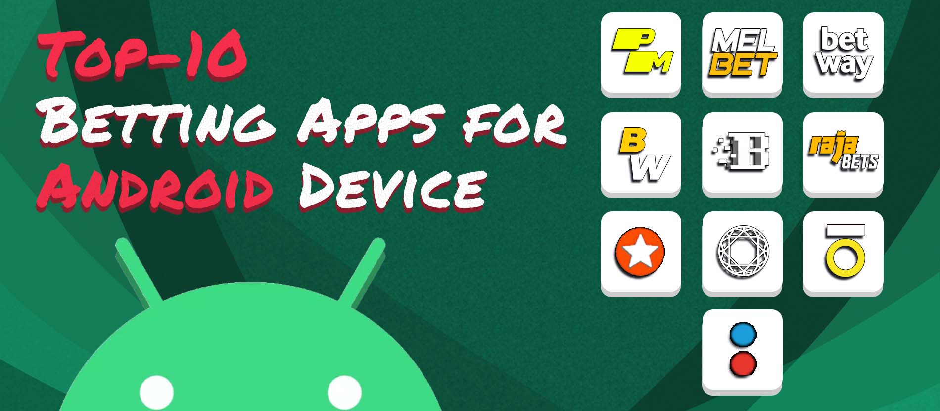 top 10 android apps for bangladesh players.