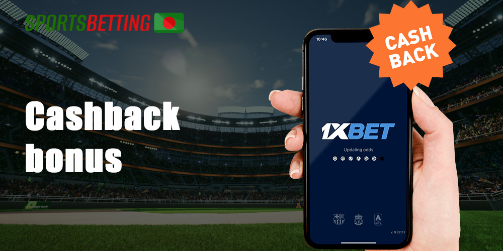 1xbet cashback bonus will impress every Bangladesh player