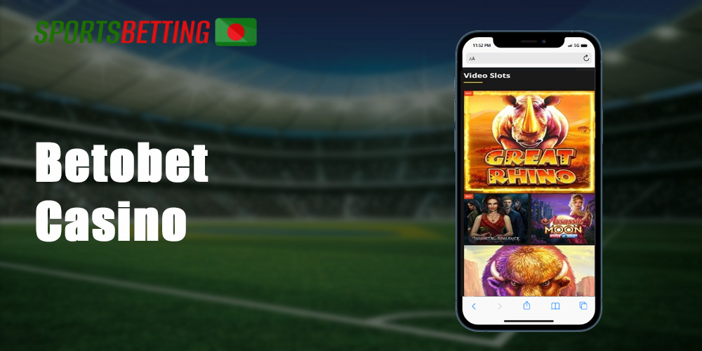 Betobet offers players a separate casino section for casino lovers