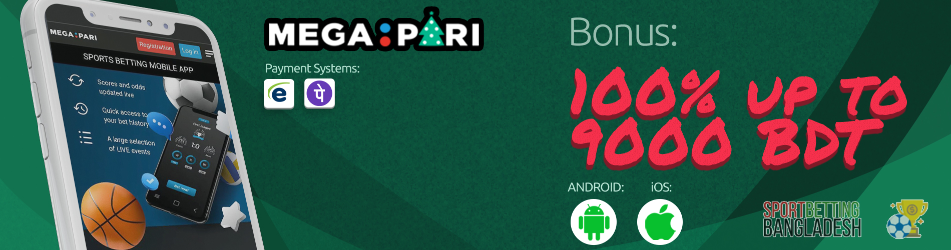 Megapari Bangladesh app: payment systems, available platforms, welcome bonus.