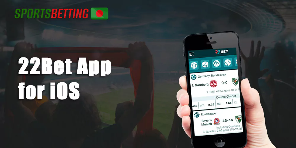 How to download and install 22bet app for IOS