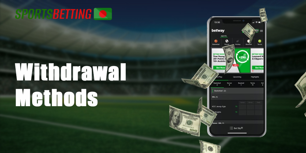 Betway withdrawal methods avaliable for Indian players