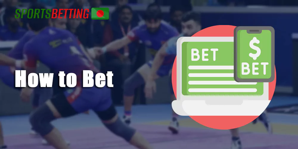 How to place a Bet on Kabaddi Betting Sites