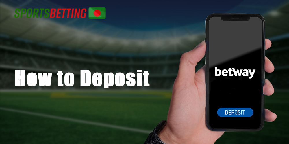 How to make deposit at Betway
