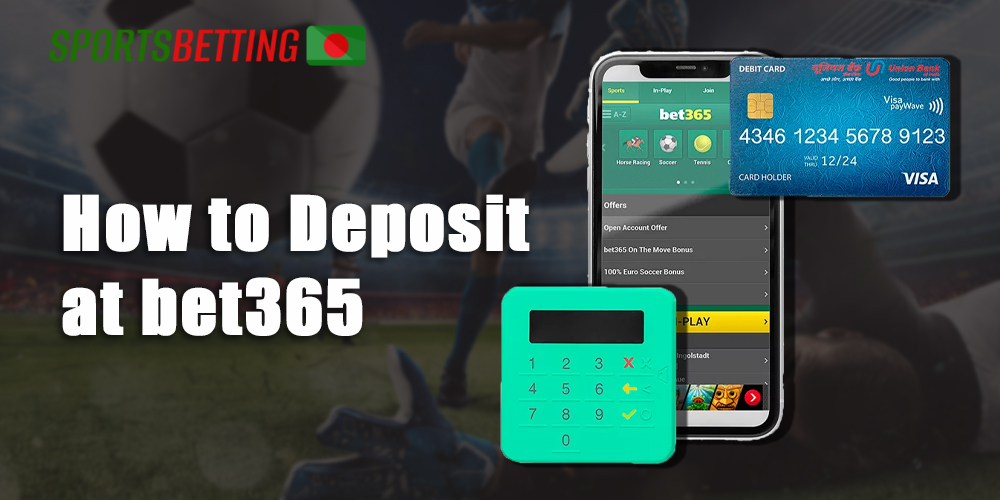 How to deposit at the bet365 bookmaker website