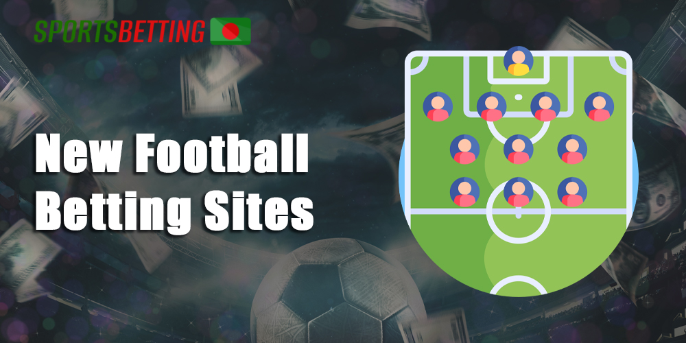 The newest and most promising football bookmakers available to Bangladesh players