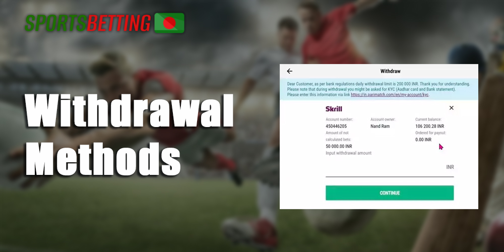 On the Parimatch website, customers from Bangladesh can find the most convenient methods for withdrawing money