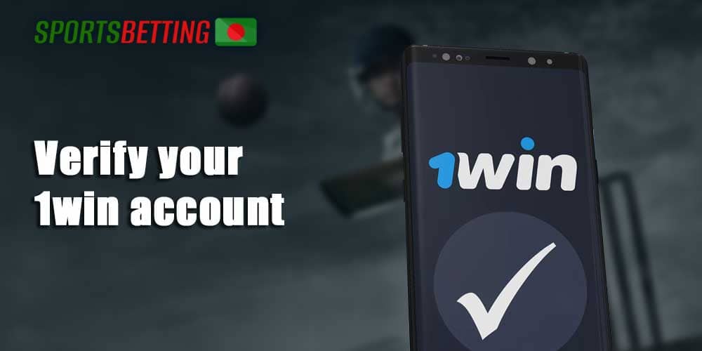 Account verification process at 1Win  