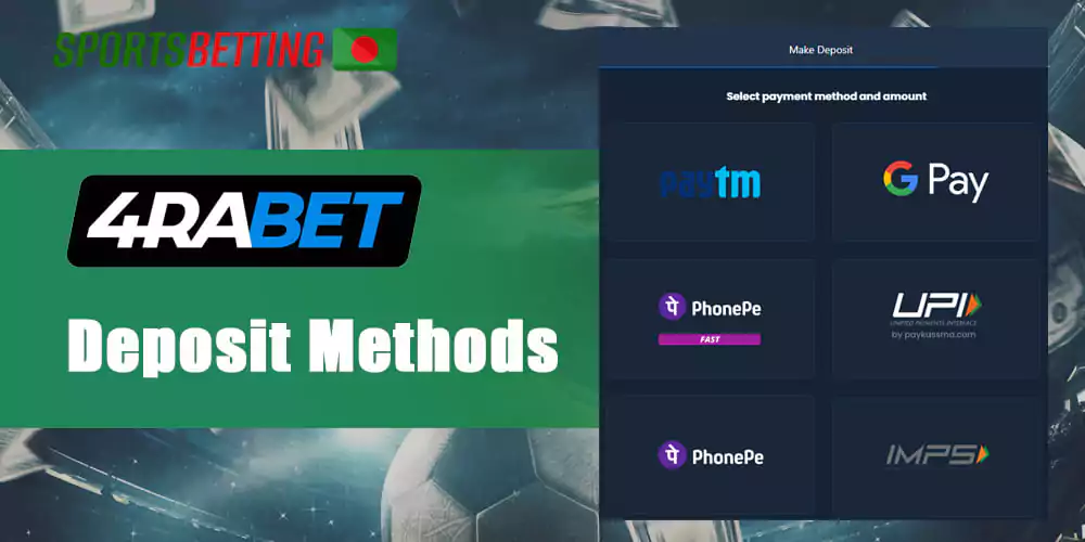 What deposit methods are available to Bangladeshi users on 4Rabet