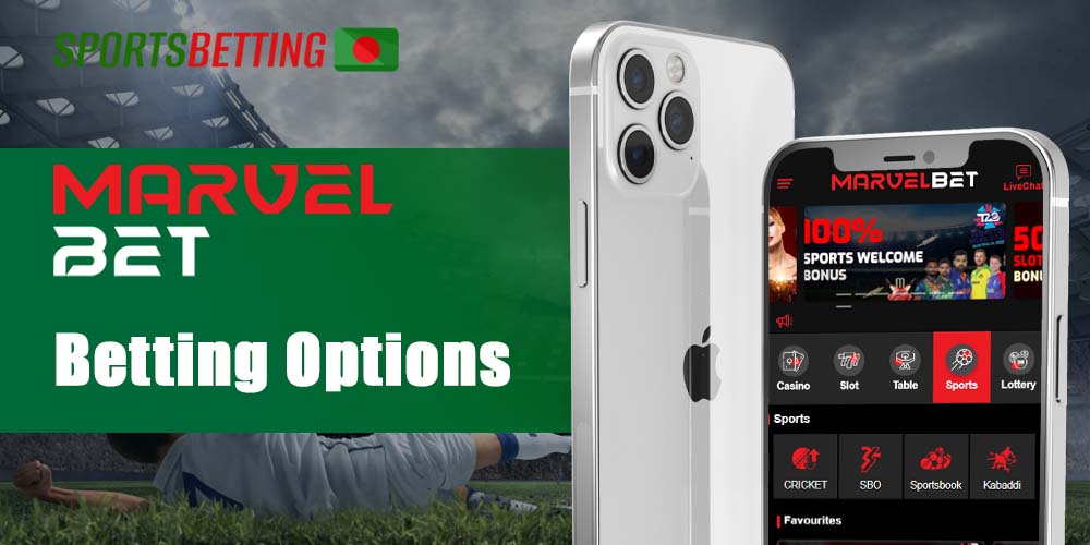 What Betting Options are available to Bangladeshi users in MarvelBet