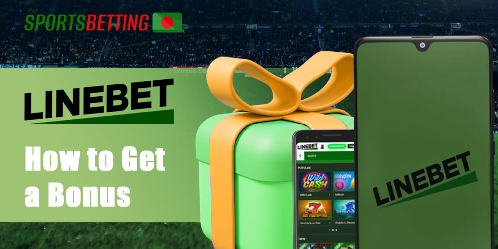 Step by step instructions on how to get and activate your bonuses from bookmaker Linebet 