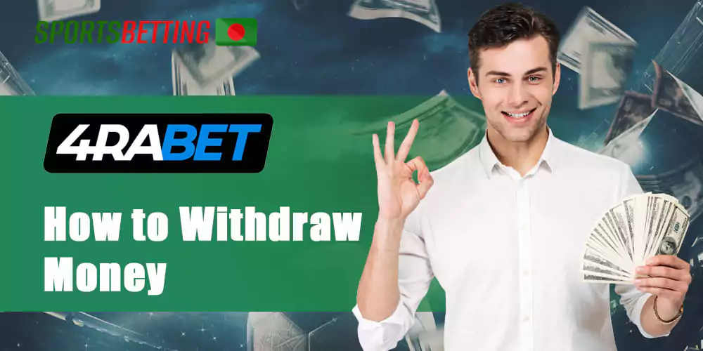 Step by step instructions on how to withdraw funds from 4Rabet