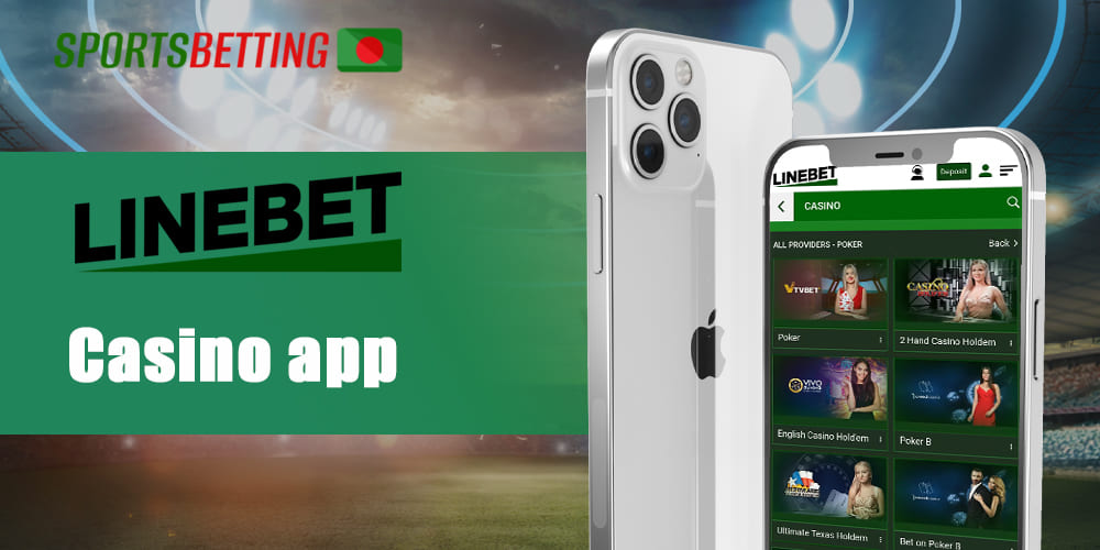 Casino section features in Linebet app for gamblers from Bangladesh