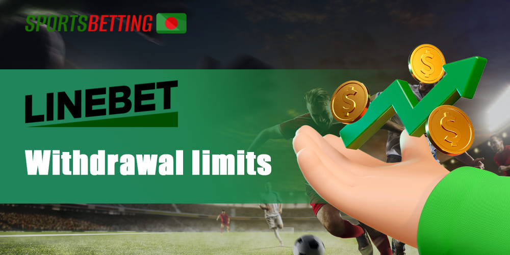 Minimum and maximum amounts to withdraw funds from the bookmaker's website Linebet