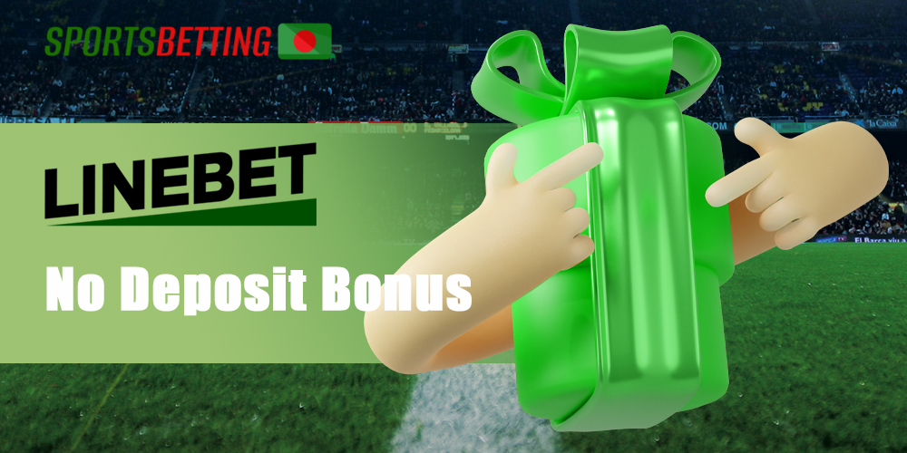 No Deposit Bonus at Linebet: Features of Use