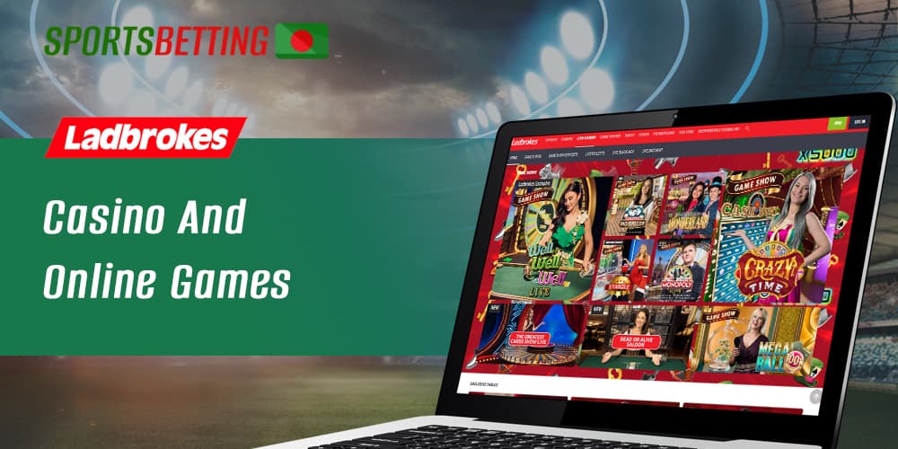 Games available to Bangladeshi users in the online casino at Ladbrokes