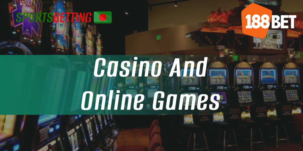 How Bangladeshi users can play online casino on 188bet