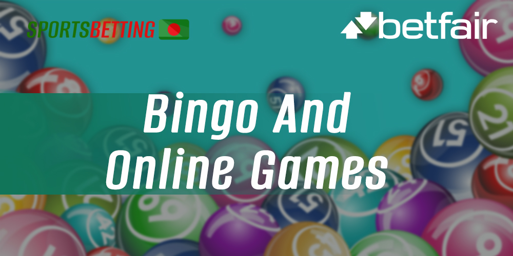 Features of playing bingo online on the Betfair site 