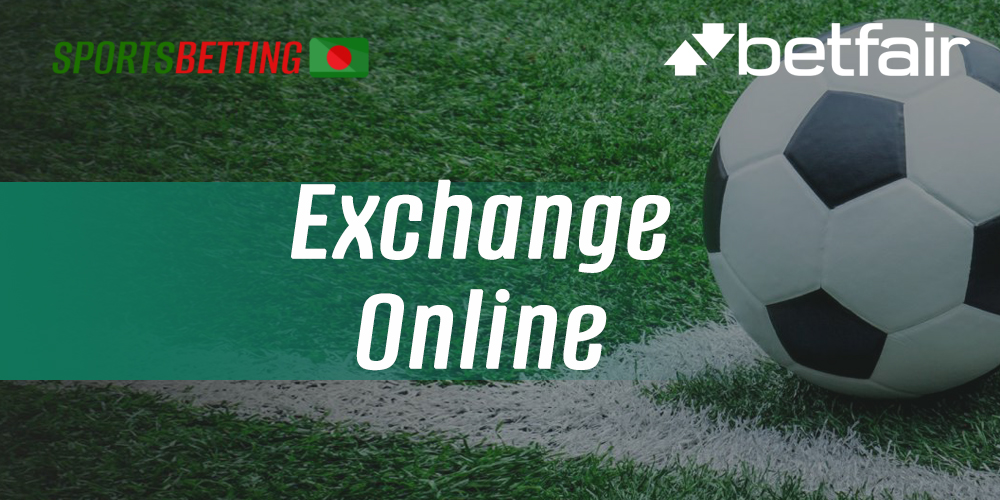 What is and how to use the Betfair exchange