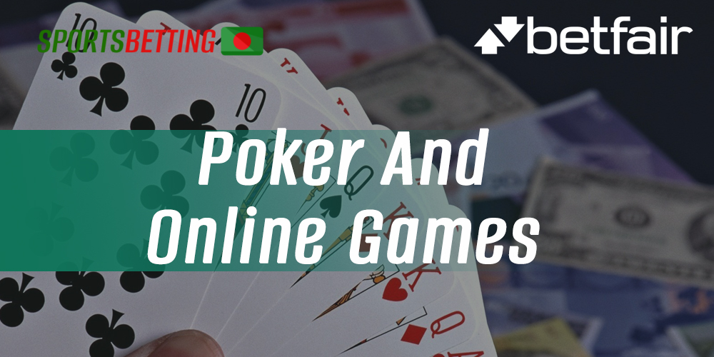 Features of playing poker online at Betfair 