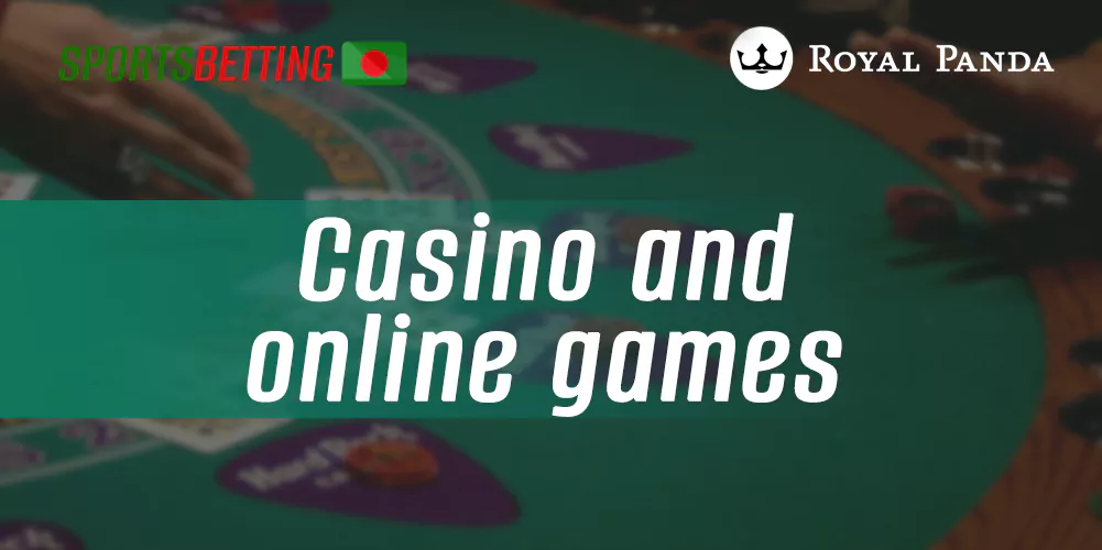 Features of the online casino section on the site of bookmaker Royal Panda
