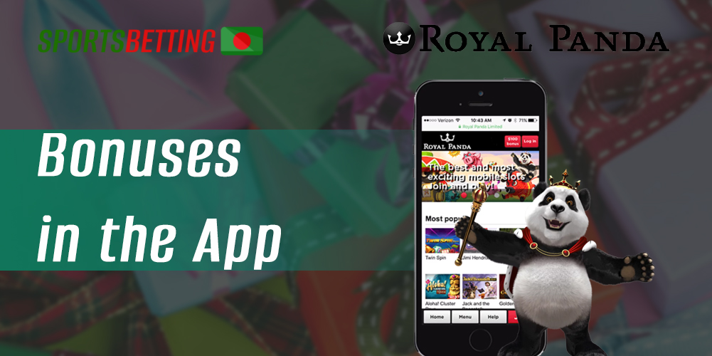 Welcome bonus and other bonuses in Royal Panda mobile app