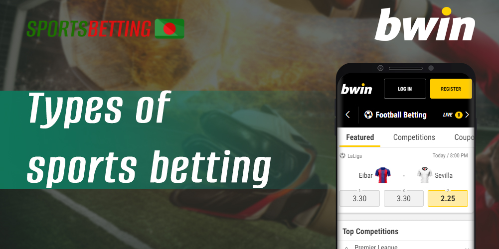 Sports betting types available at Bwin