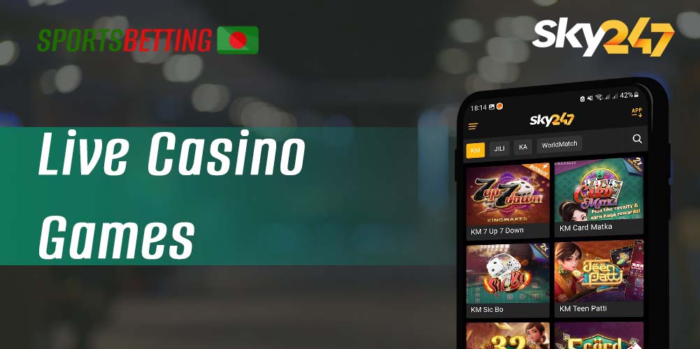 Live casinos for Bangladeshi users of the Sky247 app