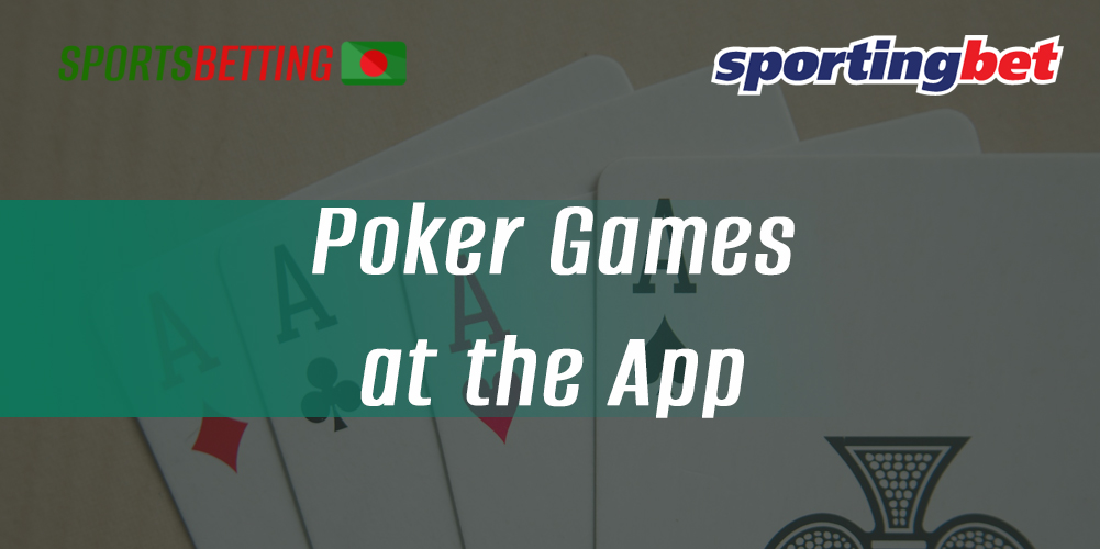 What options for poker fans Sportingbet offers in the mobile app