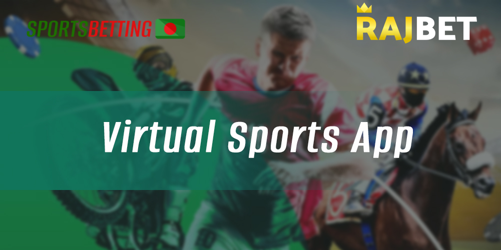 Virtual sports betting on RajBet mobile app