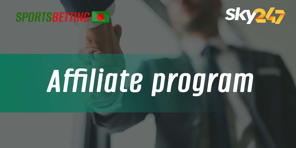 Features of the affiliate program offered by Sky247