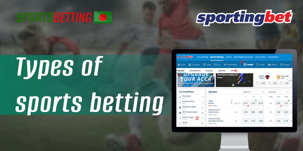 How and on what sports Bangladeshi users can make bets on Sportingbet