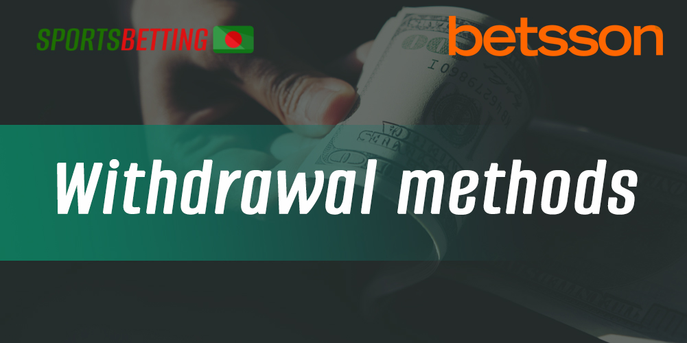 How Bangladeshi users can withdraw funds from Betsson