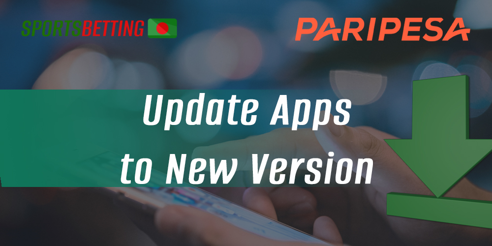 How PariPesa app users can upgrade to the latest version