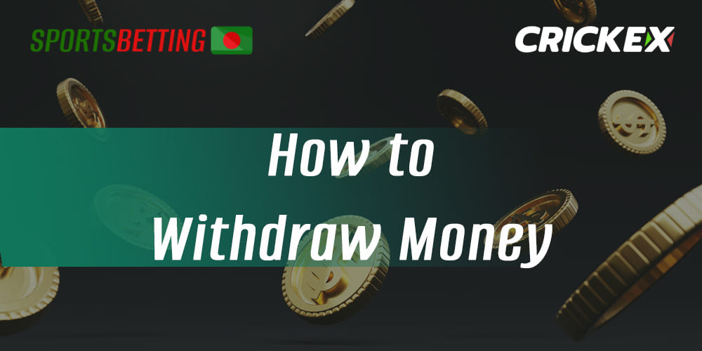 Step by step withdrawal instructions for Crickex 