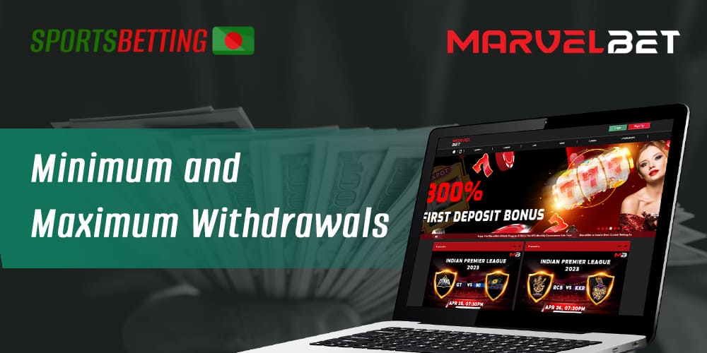 Minimum and maximum amount of funds withdrawal from MarvelBet