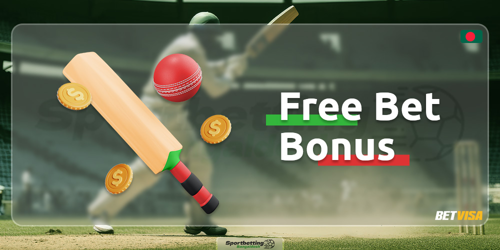 Free bet bonus for players from Bangladesh on the Betvisa platform