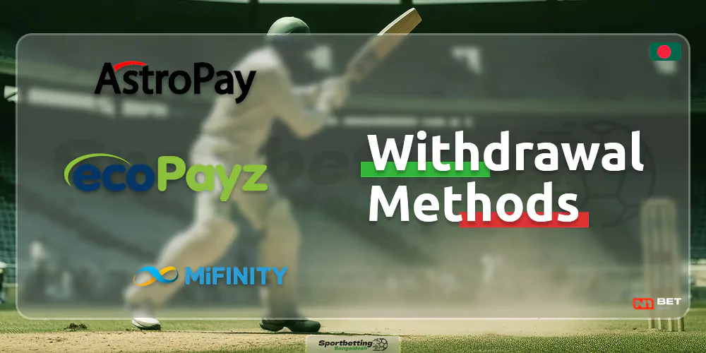 Detailed description of withdrawal methods on the N1Bet Bangladesh platform