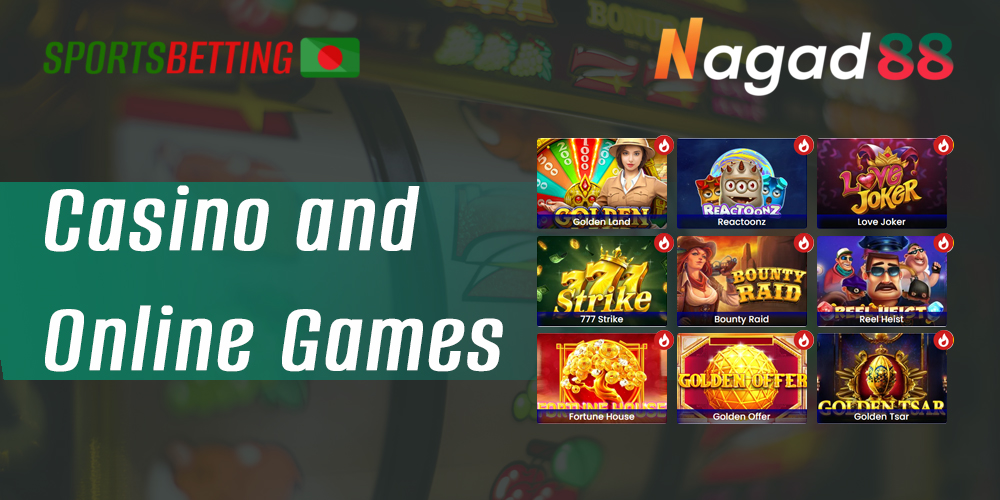 Types of games in the online casino section of the Nagad88 Bangladesh site