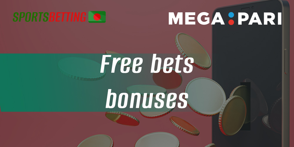Features of getting and using freebets on Megapari